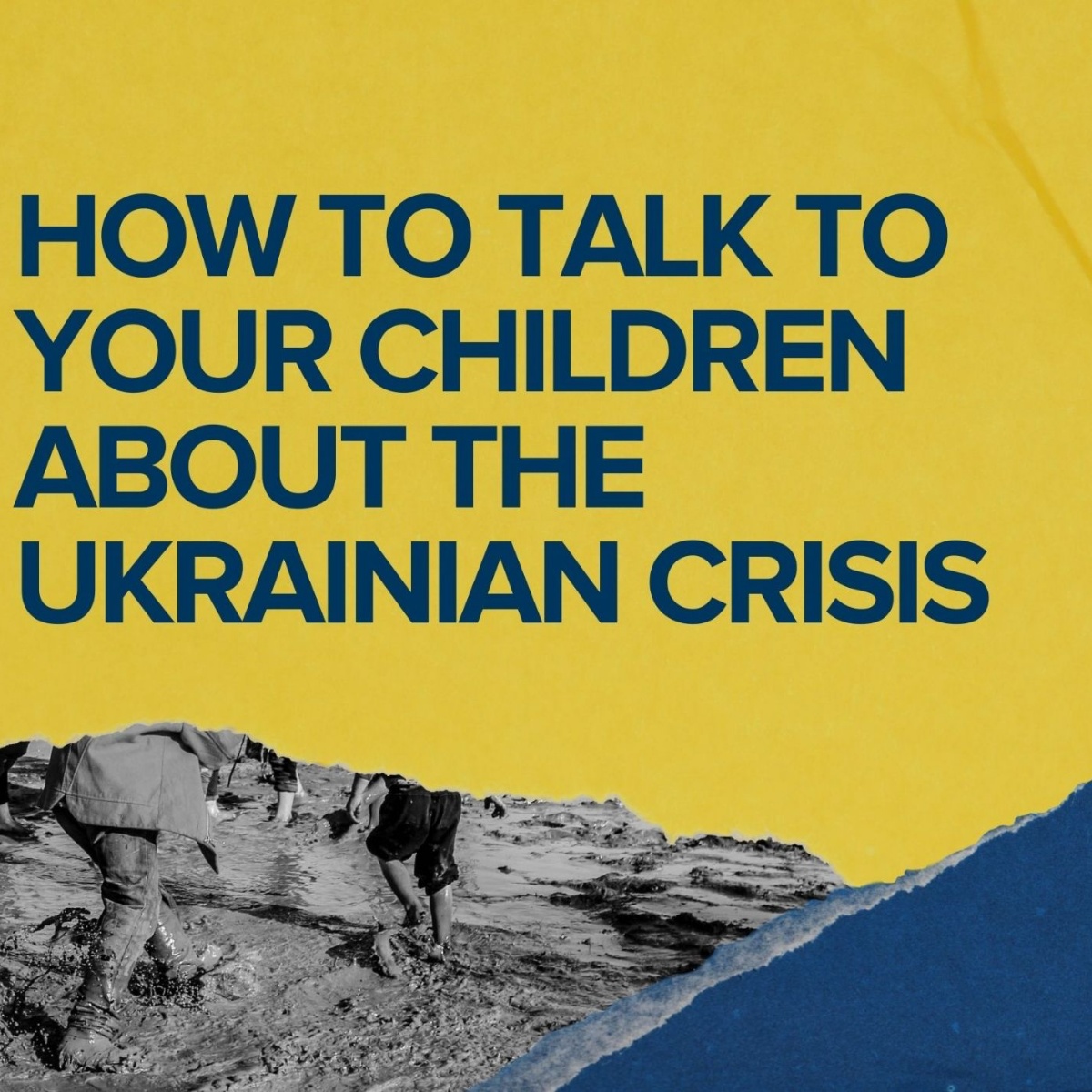 How To Discuss The Ukrainian Crisis With Your Child - Tupton Hall School